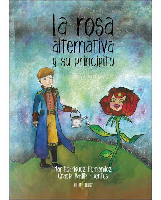 La Rosa Alternativa Y Su Principito 1