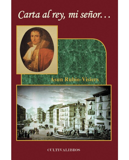 Carta al Rey, mi señor