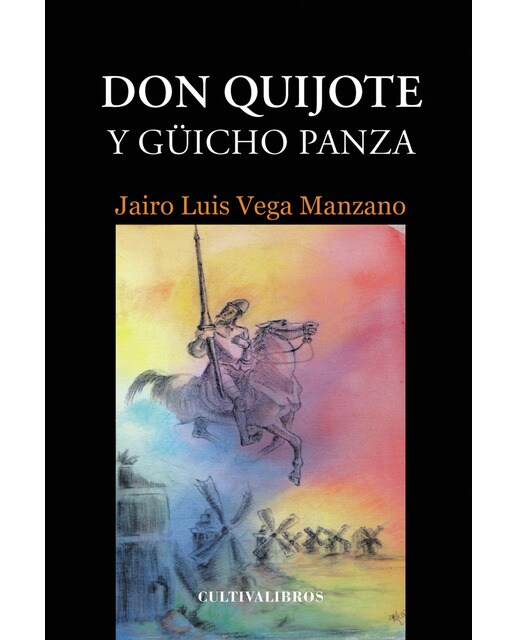 Don Quijote y Güicho Panza 1