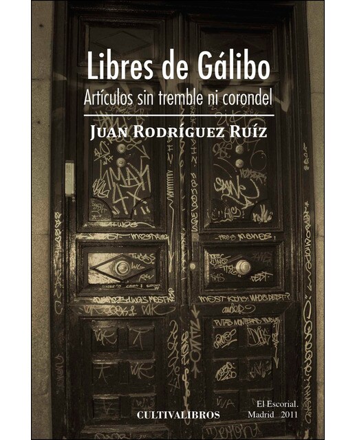 Libres de Gálibo. Artículos sin tremble ni corondel 1