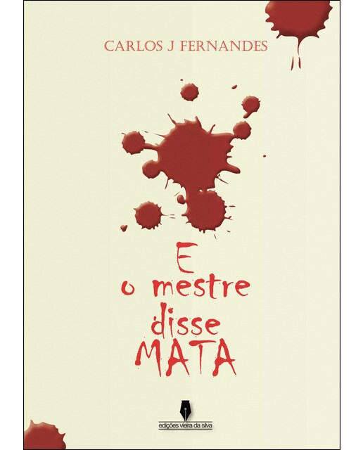 E O Mestre Disse Mata 1