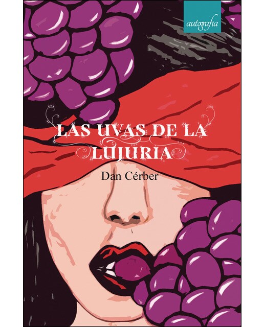 Las uvas de la lujuria 1