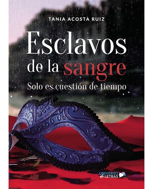 Esclavos de la sangre (Capa mole) 1