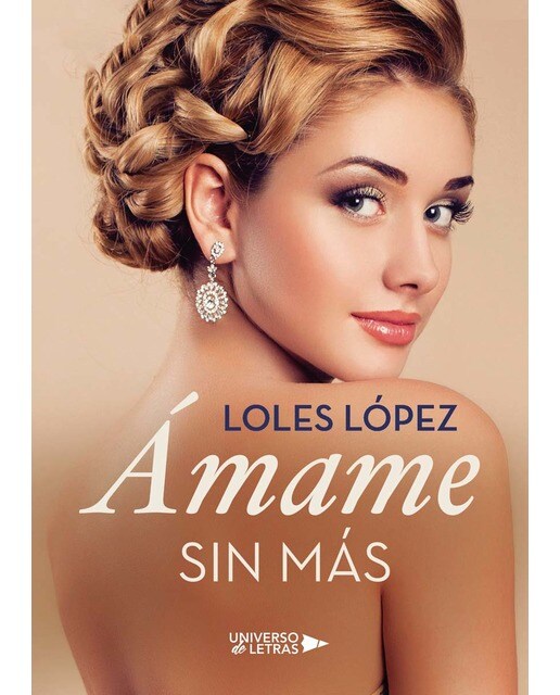 Ámame sin más(Tapa blanda) 1