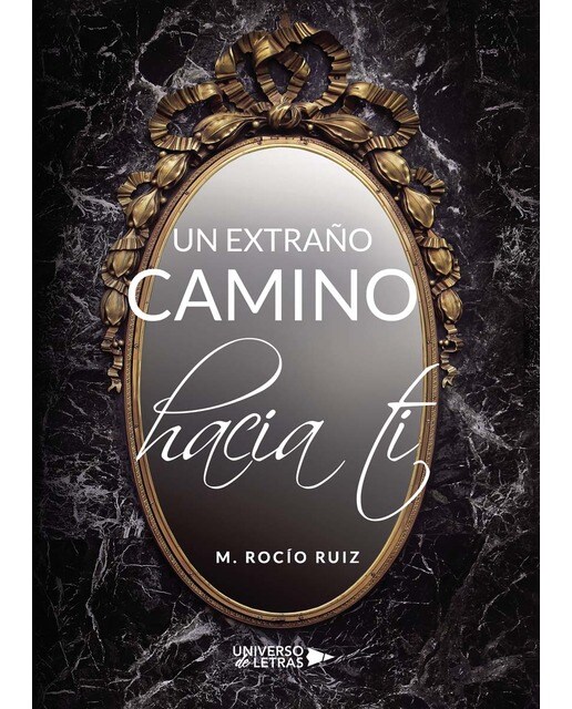 Un extraño camino hacia ti (Capa mole) 1