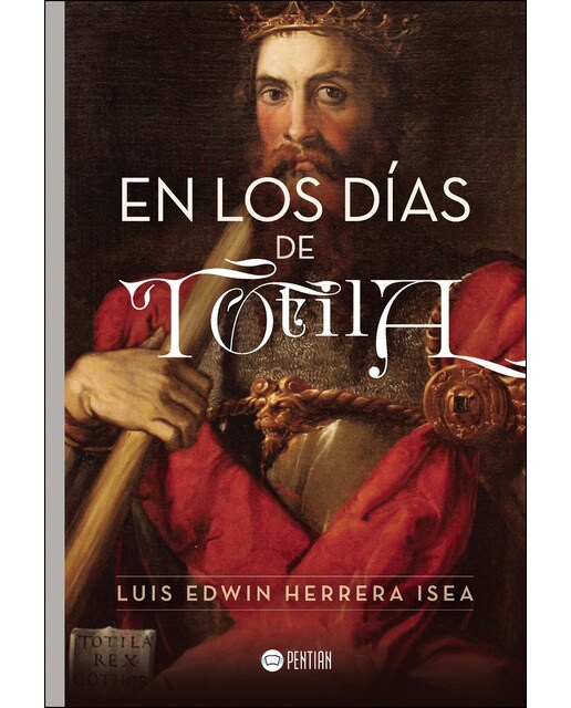En Los Días De Totila 1