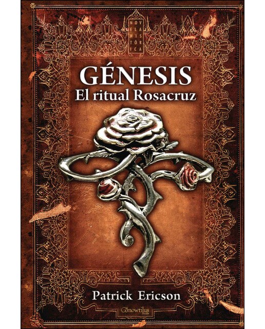 Génesis. El ritual rosacruz 1