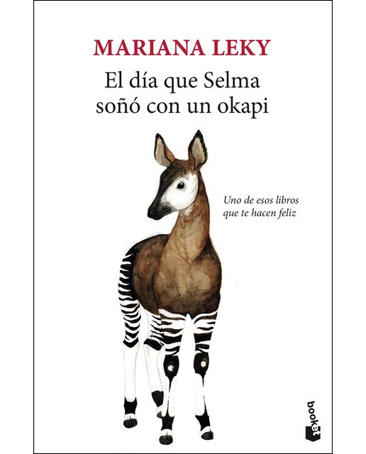 Imagen 0 de El día que Selma soñó con un okapi  (Tapa blanda con solapas Tapa blanda)