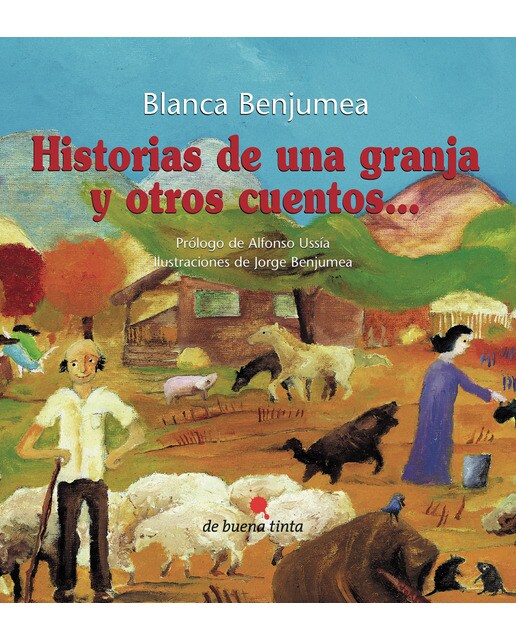 Historias De Una Granja Y Otros Cuentos 1