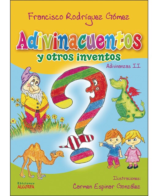 Adivinacuentos Y Otros Inventos: Adivinanzas Ii 1