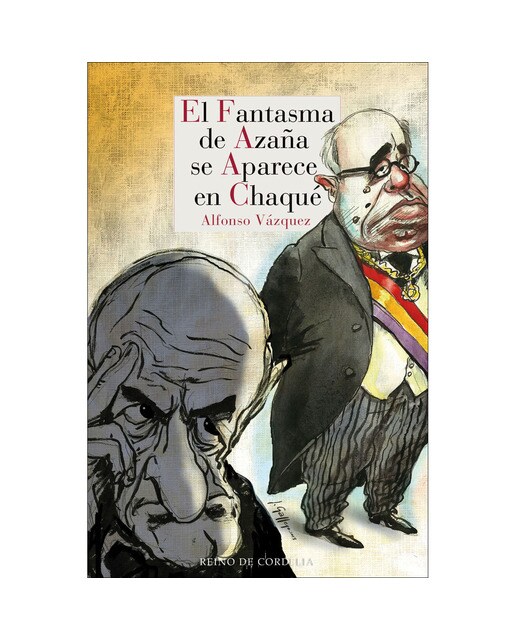 El fantasma de azaña se aparece en chaqué(Tapa blanda) 1