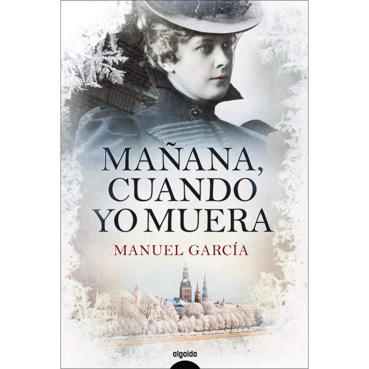 Imagem 0 de Mañana, cuando yo muera (Capa mole com abas)