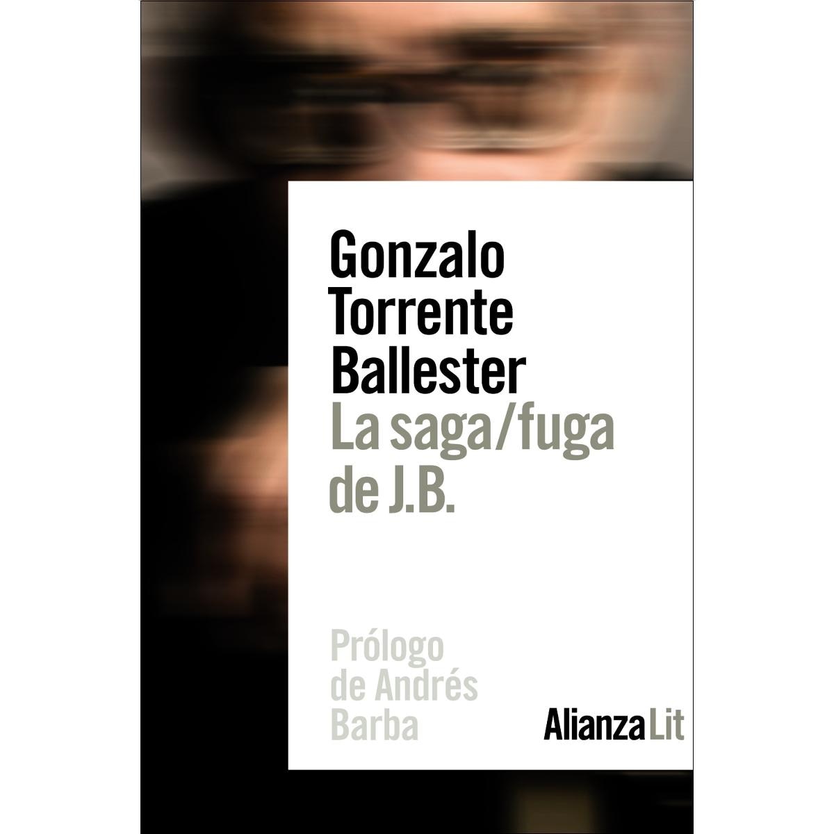 Imagen 0 de La saga/fuga de J.B.  (Tapa blanda con solapas)