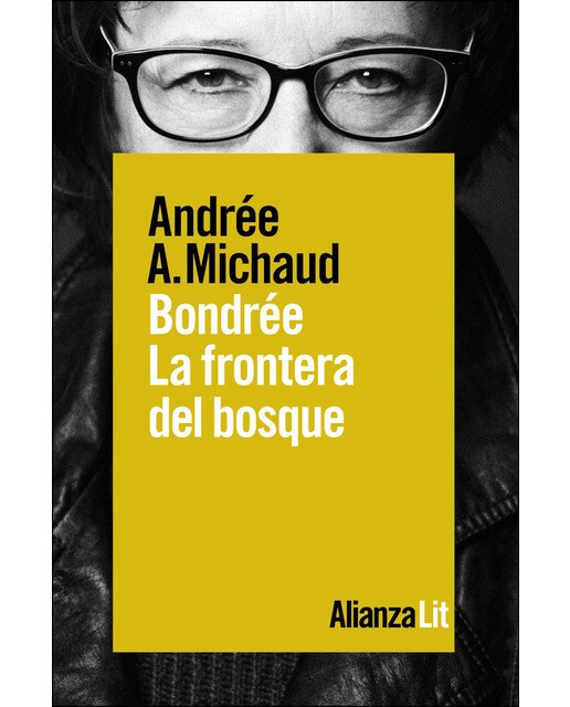 Bondrée. La frontera del bosque (Capa mole com abas) 1