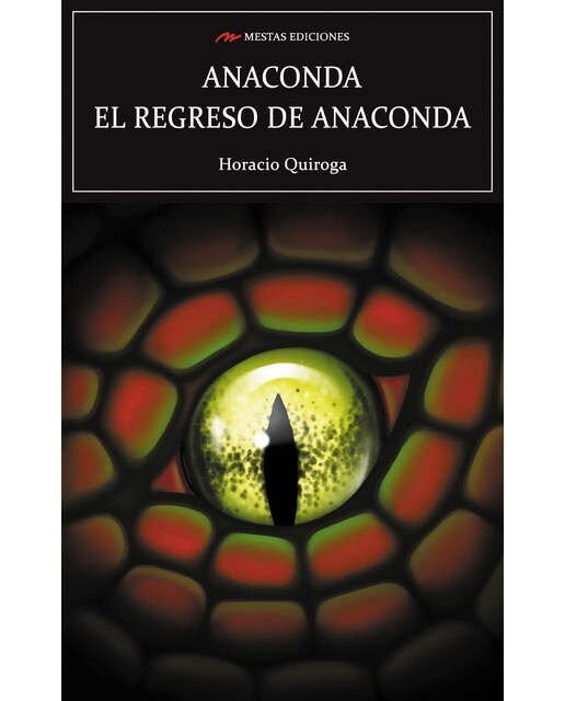 Imagen 0 de Anaconda y el regreso de anaconda (Tapa blanda)