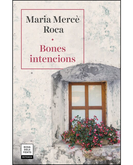 Imagen 0 de Bones intencions (Bolsillo) (Tapa blanda)