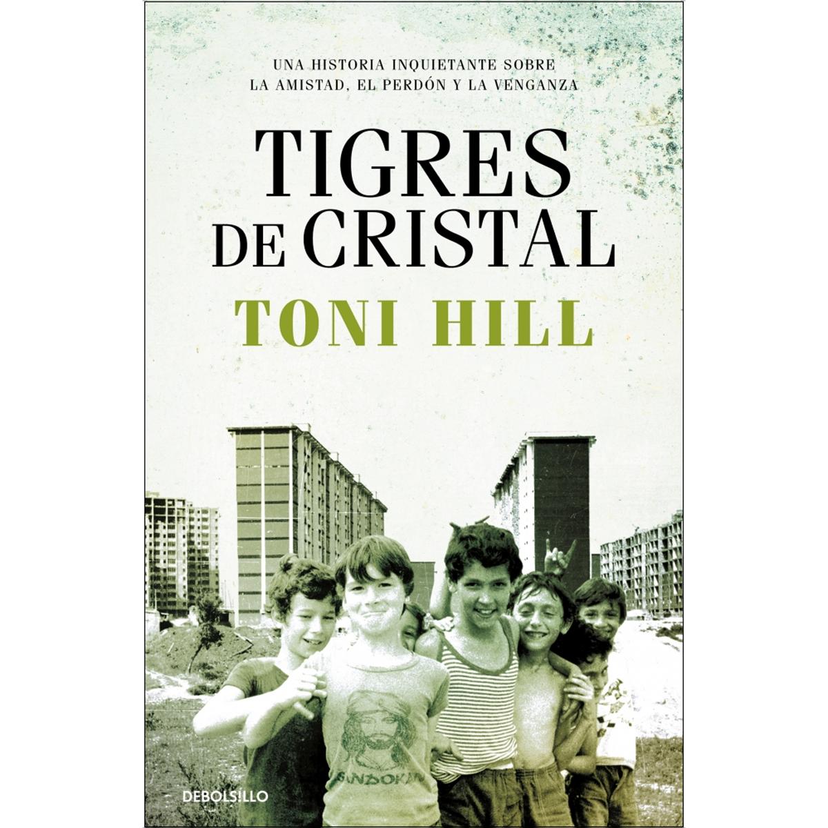 Imagem 0 de Tigres de cristal(Bolsillo) (Tapa blanda)