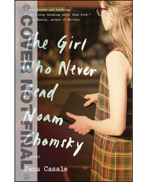 The Girl Who Never Read Noam Chomsky 1