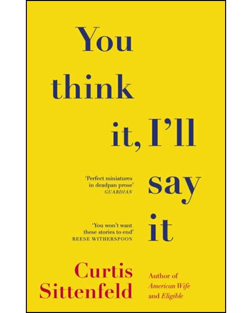 You Think It I'Ll Say It 1