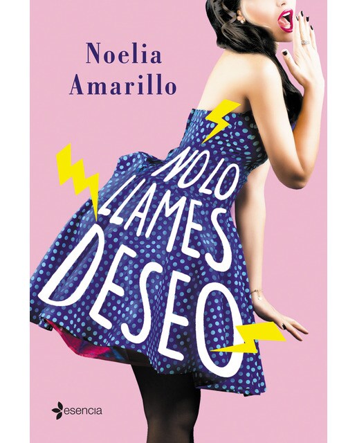 No lo llames deseo. Serie No lo llames, 3 (Capa mole) 1