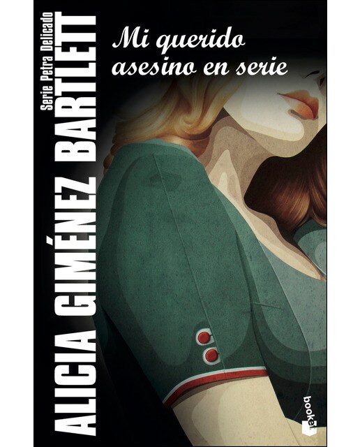 Mi querido asesino en serie: Serie Petra Delicado (Bolso) (Capa mole) 1
