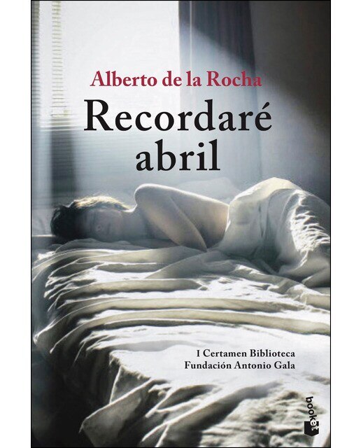 Imagen 0 de Recordaré abril (Bolsillo) (Tapa blanda)