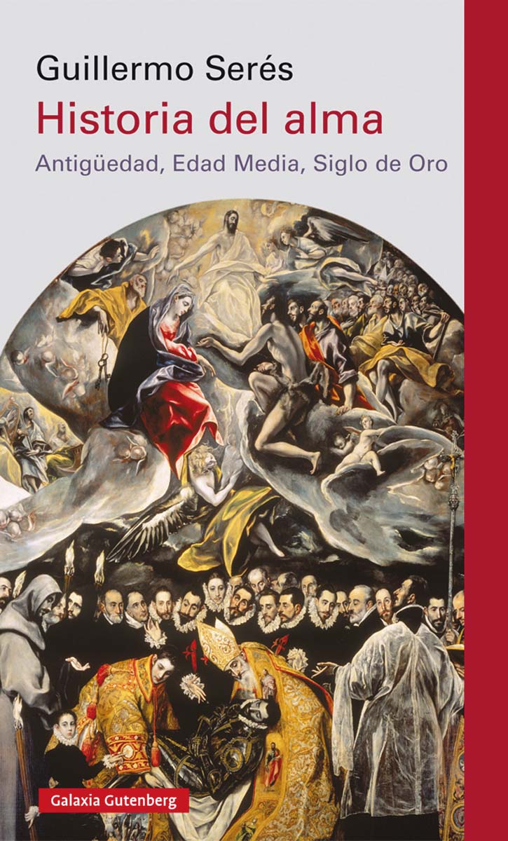 Historia del alma: (Antigüedad, Edad Media, Siglo de Oro) (Capa mole) 1
