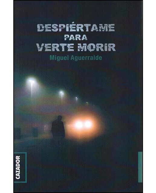 Imagem 0 de Despiértame Para Verte Morir