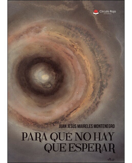 Imagen 1 de Para qué no hay que esperar  (Tapa blanda)