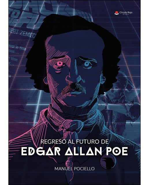 Imagen 0 de Regreso al futuro de Edgar Allan Poe  (Tapa blanda)