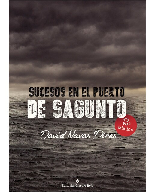 Sucesos en el Puerto de Sagunto (Capa mole) 1