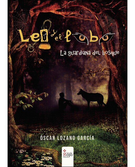 Imagen 0 de Leo y el lobo . La guardiana del bosque (Tapa blanda)