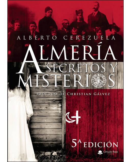 Almería Secretos Y Misterios 1