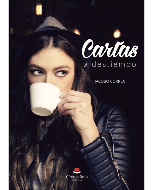 Imagen 0 de Cartas a destiempo (Tapa blanda)
