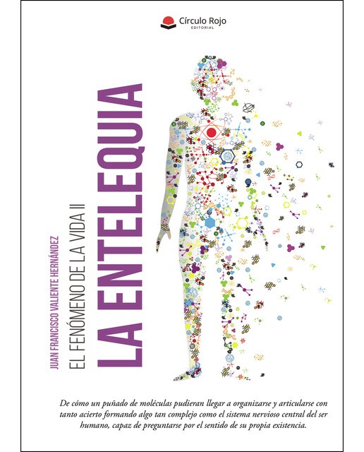 El fenómeno de la vida II, La Enteléquia