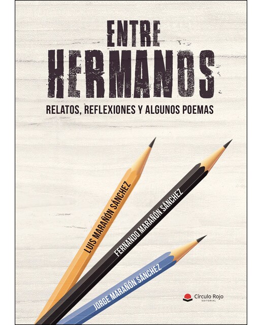 Entre Hermanos