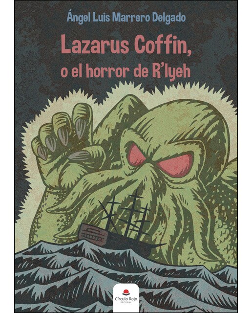 Lazarus Coffin, o el Horror de R´lyeh
