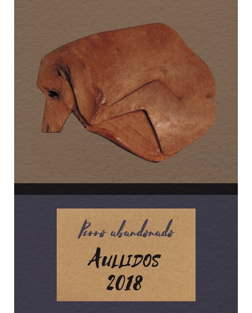 Imagen 0 de Perro abandonado. Aullidos 2018 (Tapa blanda)