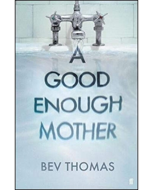 A Good Enough Mother 1