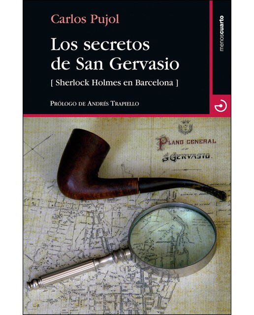 Los Secretos De San Gervasio: Sherlock Holmes En Barcelona 1