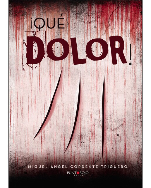 Imagen 1 de ¡qué dolor! (Tapa blanda)