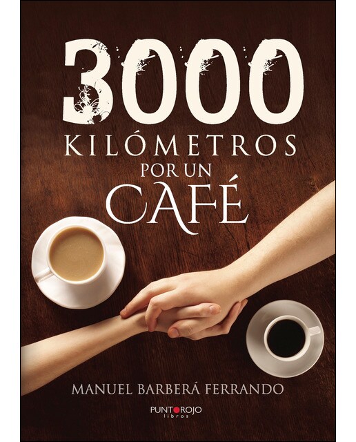 3000 Kilómetros Por Un Café 1