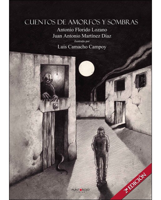 Cuentos De Amorfos Y Sombras 1