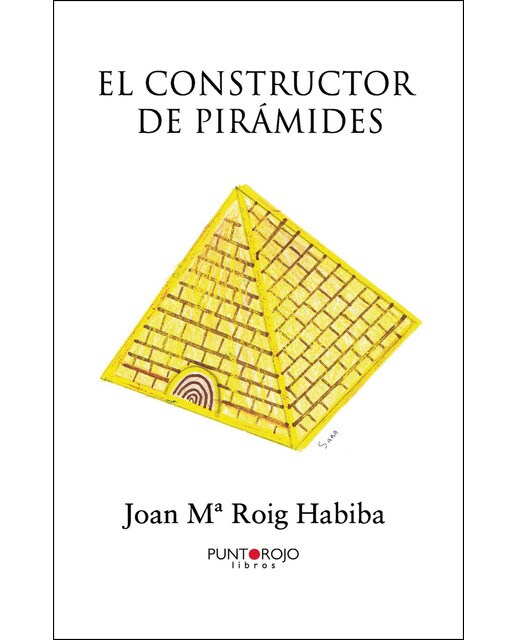 Imagen 0 de El constructor de pirámides (Tapa blanda)