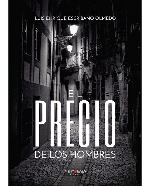 Imagen 1 de El precio de los hombres (Tapa blanda)