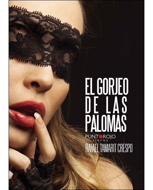 Imagen 0 de El gorjeo de las palomas (Tapa blanda)