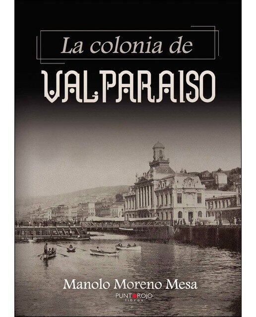 Imagen 1 de La colonia de valparaiso (Tapa blanda)