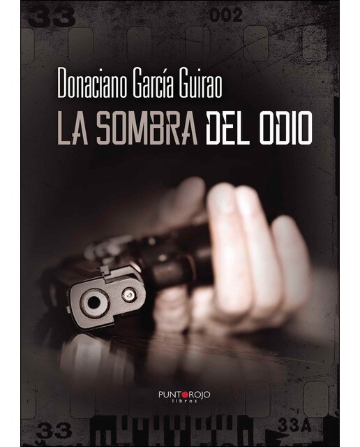 Imagen 1 de La sombra del odio (Tapa blanda)