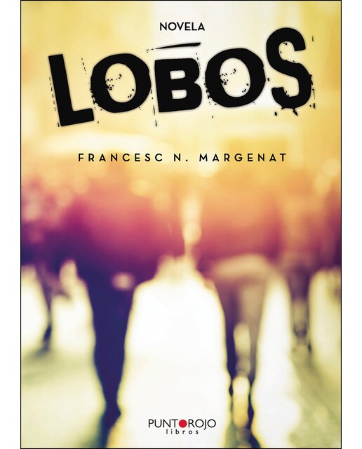 Imagen 0 de Lobos (Tapa blanda)
