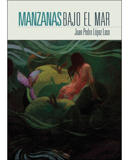 Imagen 0 de Manzanas bajo el mar (Tapa blanda)